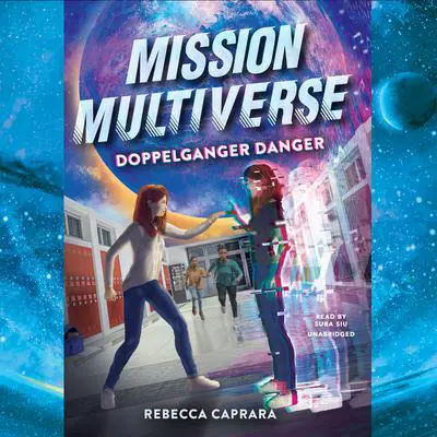 Doppelganger Danger Audibook, by Rebecca Caprara