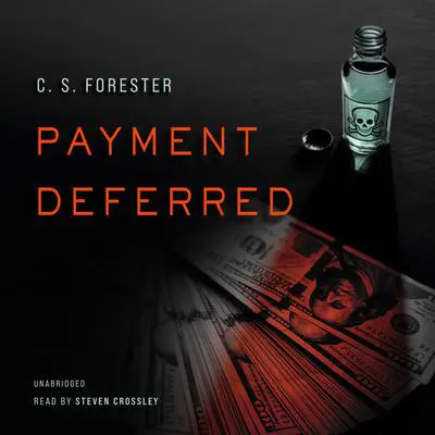 Payment Deferred Audibook, by C. S. Forester