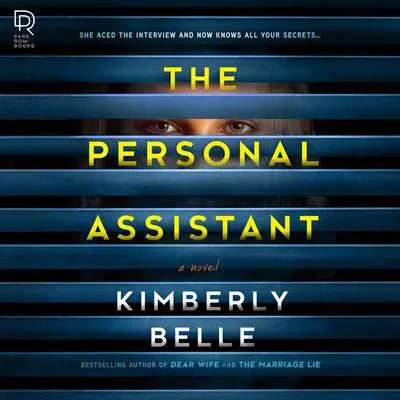 The Personal Assistant Audibook, by Kimberly Belle