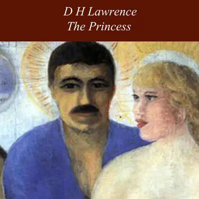 The Princess Audibook, by D. H. Lawrence