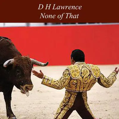 None of That Audibook, by D. H. Lawrence