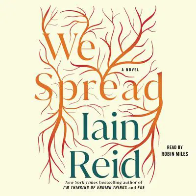 We Spread Audibook, by Iain Reid