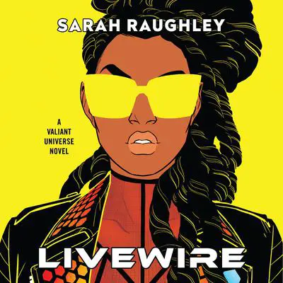 Livewire Audibook, by Sarah Raughley
