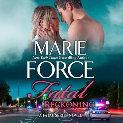 Fatal Reckoning Audibook, by Marie Force
