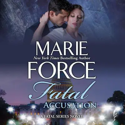 Fatal Accusation Audibook, by Marie Force