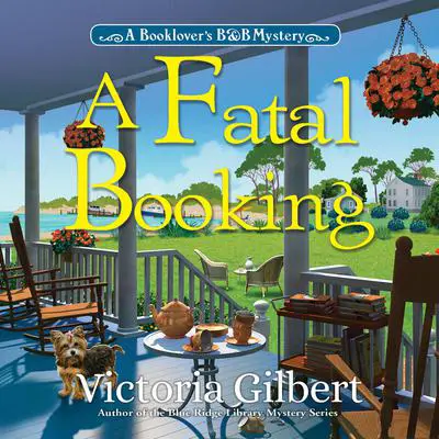 A Fatal Booking Audibook, by Victoria Gilbert