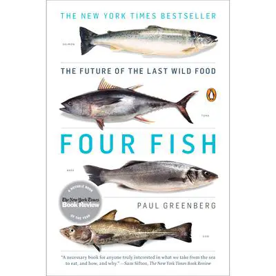 Four Fish: The Future of the Last Wild Food Audibook, by Paul Greenberg