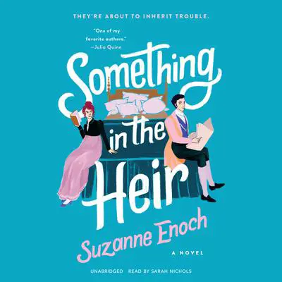 Something in the Heir Audibook, by Suzanne Enoch