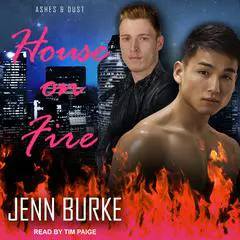 House on Fire Audibook, by Jenn Burke