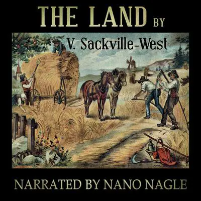 The Land Audibook, by Vita Sackville-West