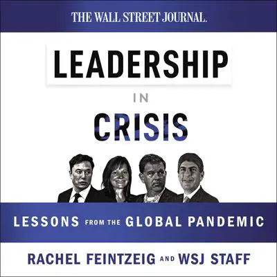 Leadership in Crisis: Lessons from the Global Pandemic Audibook, by Thomas Nelson