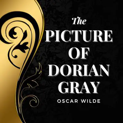 The Picture of Dorian Gray Audibook, by Oscar Wilde