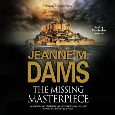 The Missing Masterpiece Audibook, by Jeanne M. Dams