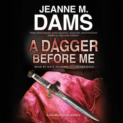 A Dagger Before Me Audibook, by Jeanne M. Dams
