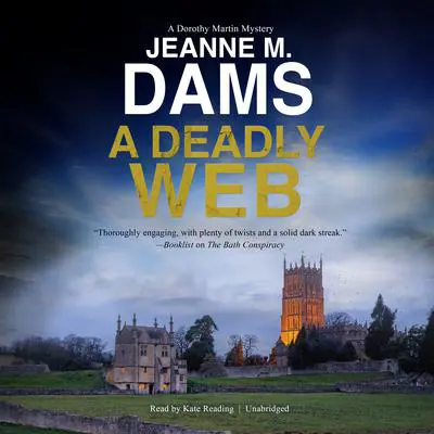 A Deadly Web Audibook, by Jeanne M. Dams
