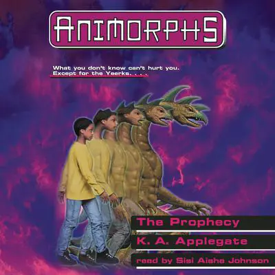 The Prophecy (Animorphs #34) Audibook, by K. A. Applegate