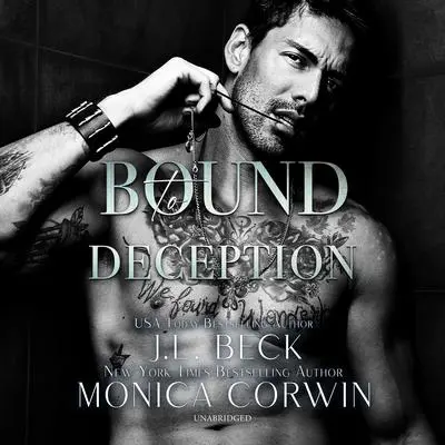 Bound to Deception Audibook, by J. L. Beck