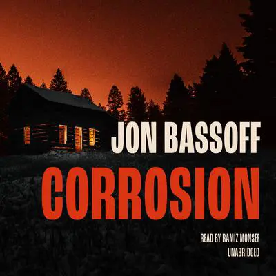 Corrosion Audibook, by Jon Bassoff