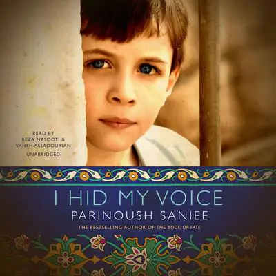 I Hid My Voice Audibook, by Parinoush Saniee