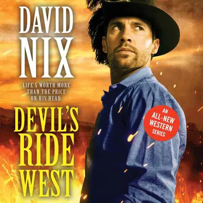 Devil's Ride West Audibook, by David Nix