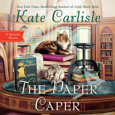 The Paper Caper Audibook, by Kate Carlisle