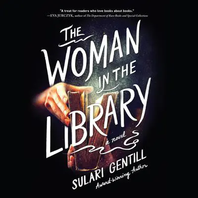 The Woman in the Library Audibook, by Sulari Gentill