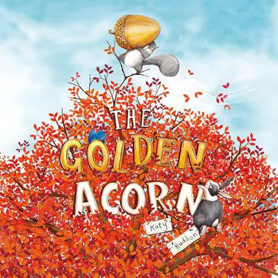The Golden Acorn Audibook, by Katy Hudson