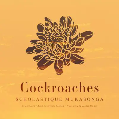 Cockroaches Audibook, by Scholastique Mukasonga