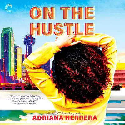 On the Hustle Audibook, by Adriana Herrera