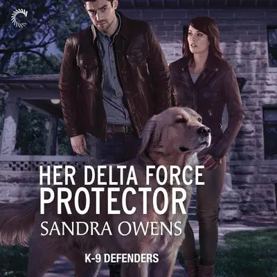 Her Delta Force Protector Audibook, by Sandra Owens