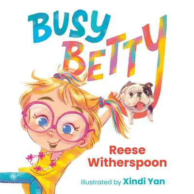 Busy Betty Audibook, by Reese Witherspoon