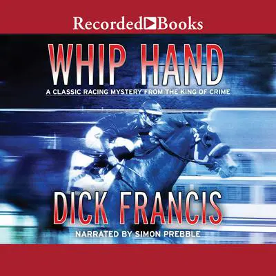 Whip Hand Audibook, by Dick Francis