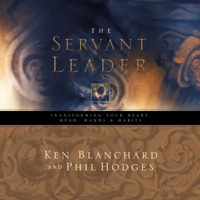 Servant Leader Audibook, by Ken Blanchard