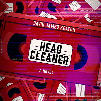 Head Cleaner Audibook, by David James Keaton