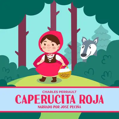 Caperucita Roja Audibook, by Charles Perrault