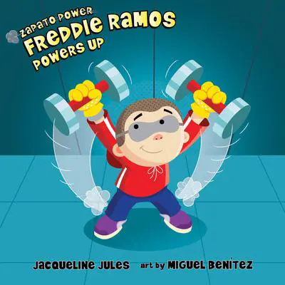 Freddie Ramos Powers Up Audibook, by Jacqueline Jules