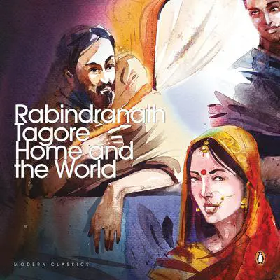 The Home and The World Audibook, by Rabindranath Tagore