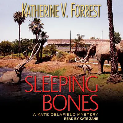 Sleeping Bones Audibook, by Katherine V. Forrest