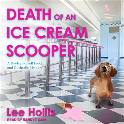 Death of an Ice Cream Scooper Audibook, by Lee Hollis