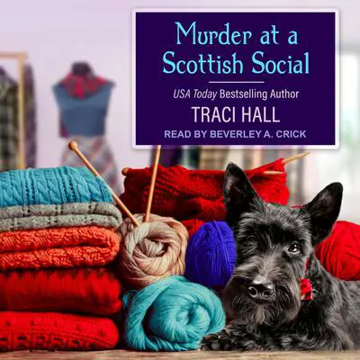 Murder at a Scottish Social Audibook, by Traci Hall