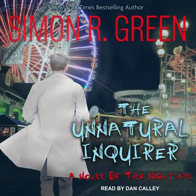 The Unnatural Inquirer Audibook, by Simon R. Green
