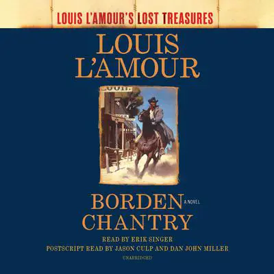 Borden Chantry: A Novel Audibook, by Louis L’Amour