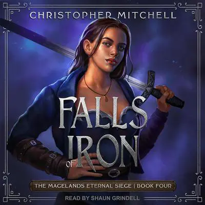 Falls of Iron Audibook, by Christopher Mitchell