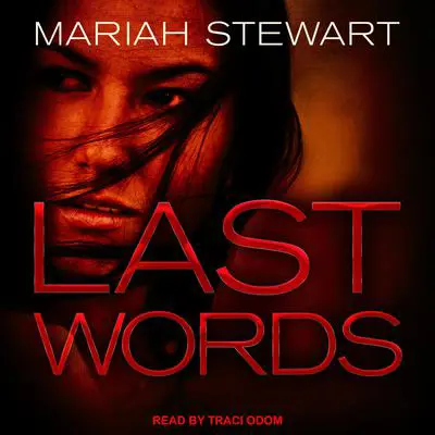 Last Words Audibook, by Mariah Stewart