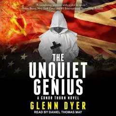 The Unquiet Genius Audibook, by Glenn Dyer