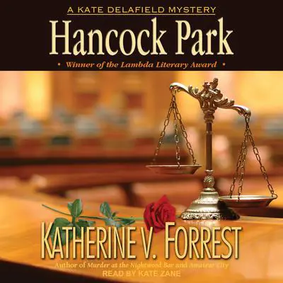 Hancock Park Audibook, by Katherine V. Forrest
