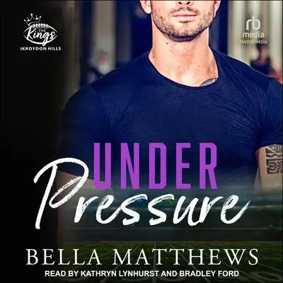 Under Pressure Audibook, by Bella Matthews
