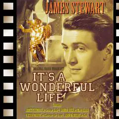 It’s a Wonderful Life: Full Cast Radio Drama Audibook, by Mr Punch Audiobooks