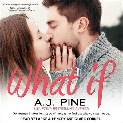 What If Audibook, by A. J. Pine