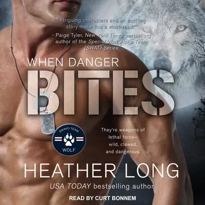 When Danger Bites Audibook, by Heather Long